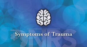 Trauma Symptoms Healing DNRS